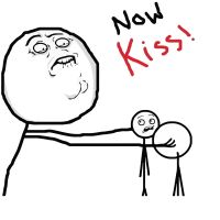 now kiss